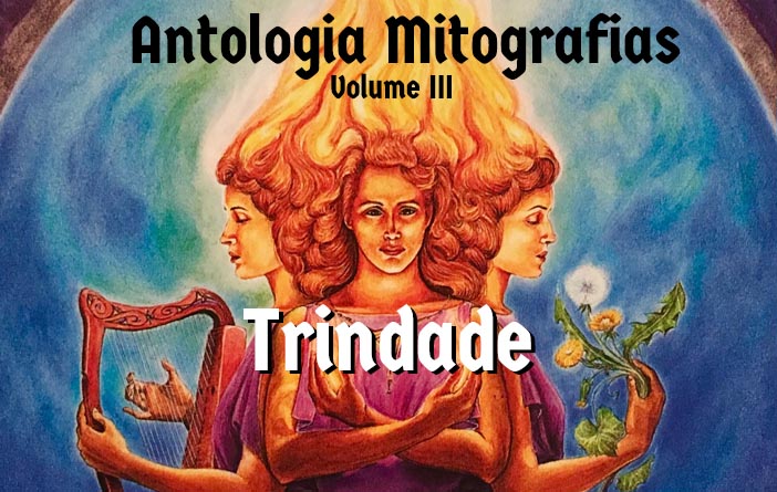 Antologia Mitografias Volume 3 - Trindade